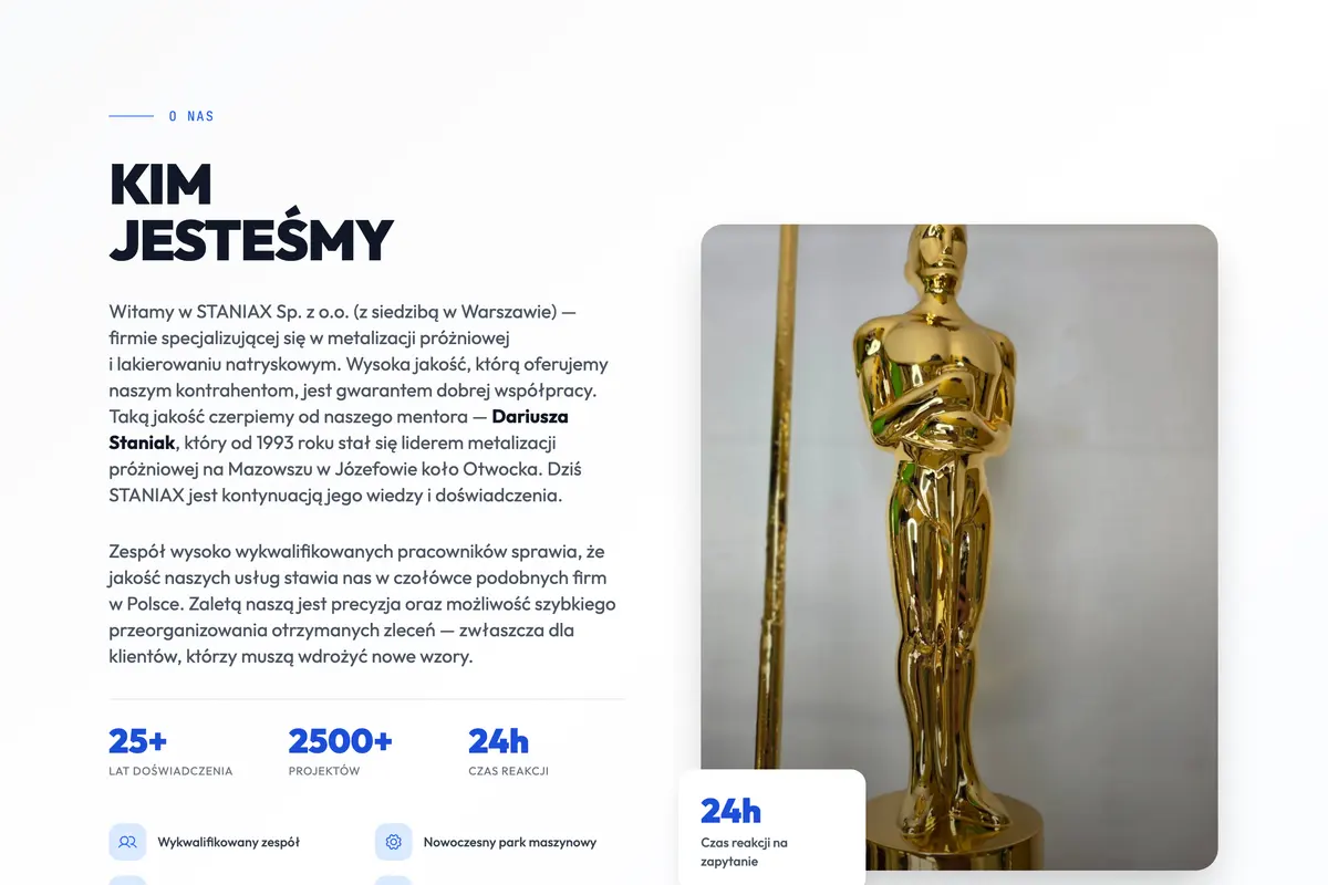 Sekcja „Kim jesteśmy" strony Staniax — metalizacja próżniowa, 25 lat doświadczenia